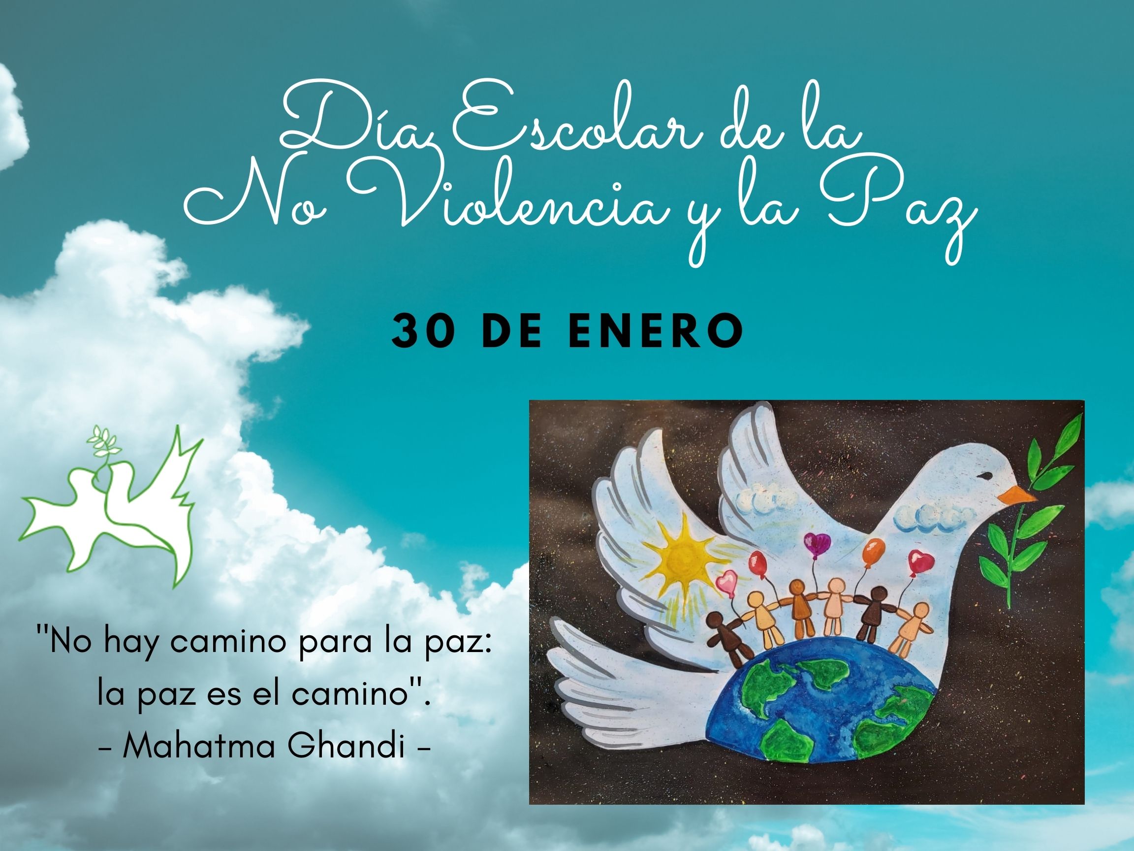 Día Escolar de la No Violencia y la Paz – Peace and Cooperation