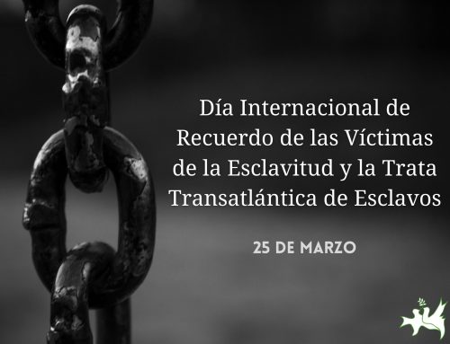 Día Internacional de Recuerdo de las Víctimas de la Esclavitud y la Trata Transatlántica de Esclavos