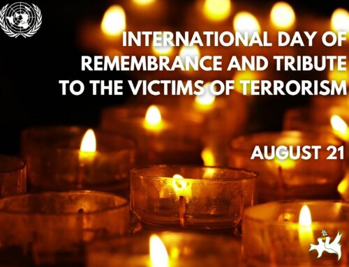 International Day of Remembrance and Tribute to the Victims of Terrorism